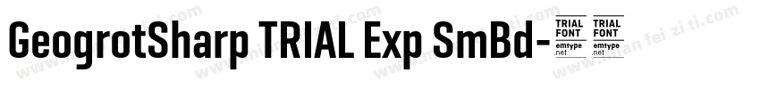 GeogrotSharp TRIAL Exp SmBd字体转换